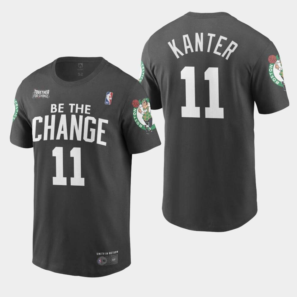Men's Boston Celtics #11 Enes Kanter Black Be The Change BLM Statement T-Shirt RXR61E3D