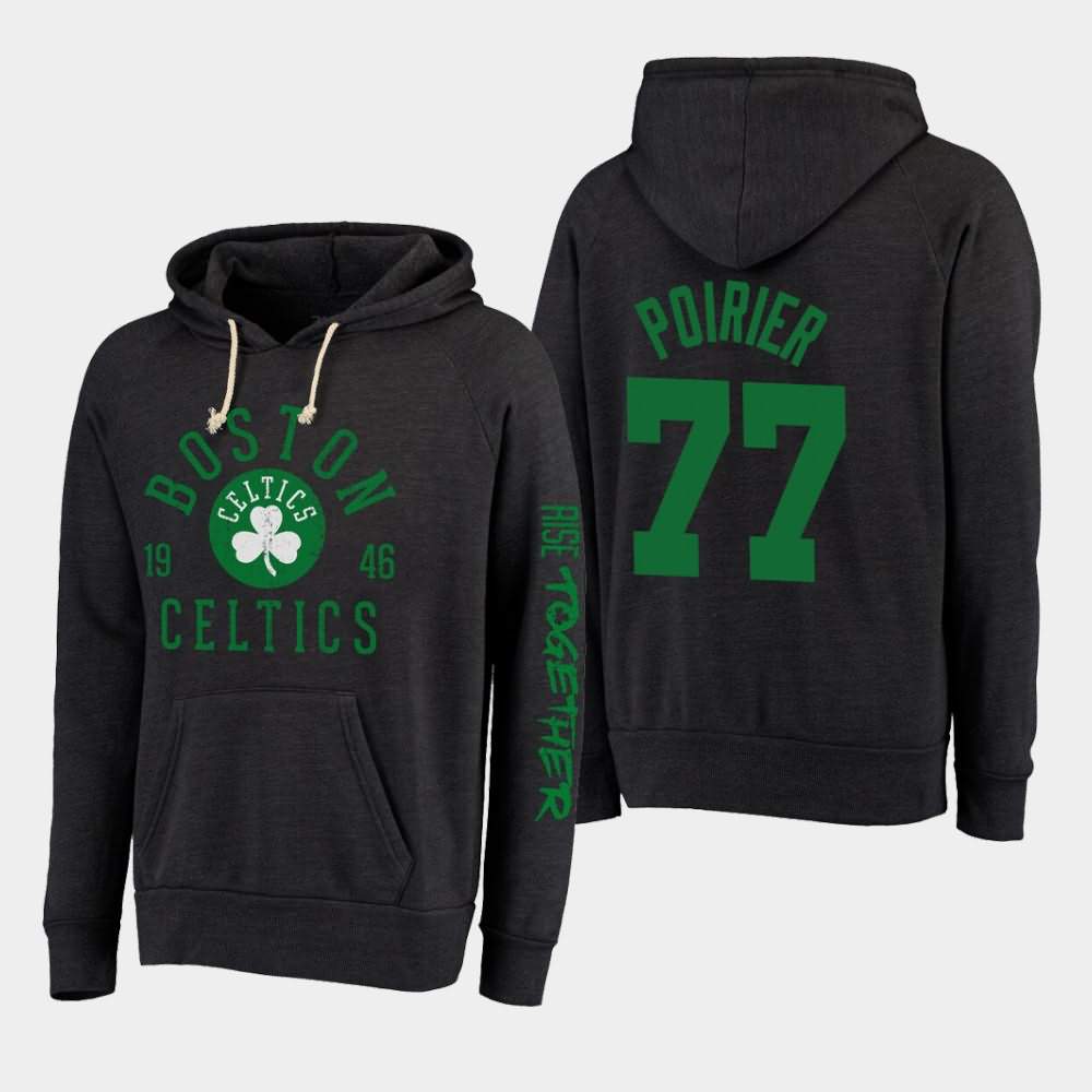 Men's Boston Celtics #77 Vincent Poirier Black Threads Tri-Blend Rise Together Hoodie FCM64E2Y