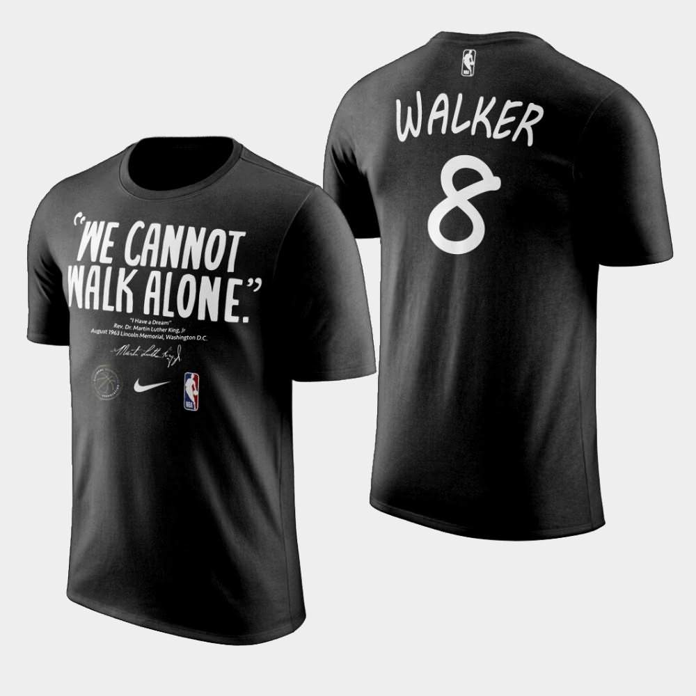 Men's Boston Celtics #8 Kemba Walker Black NBA Celitcs We Cannot Walk Alone Martin Luther King T-Shirt RQF45E0U