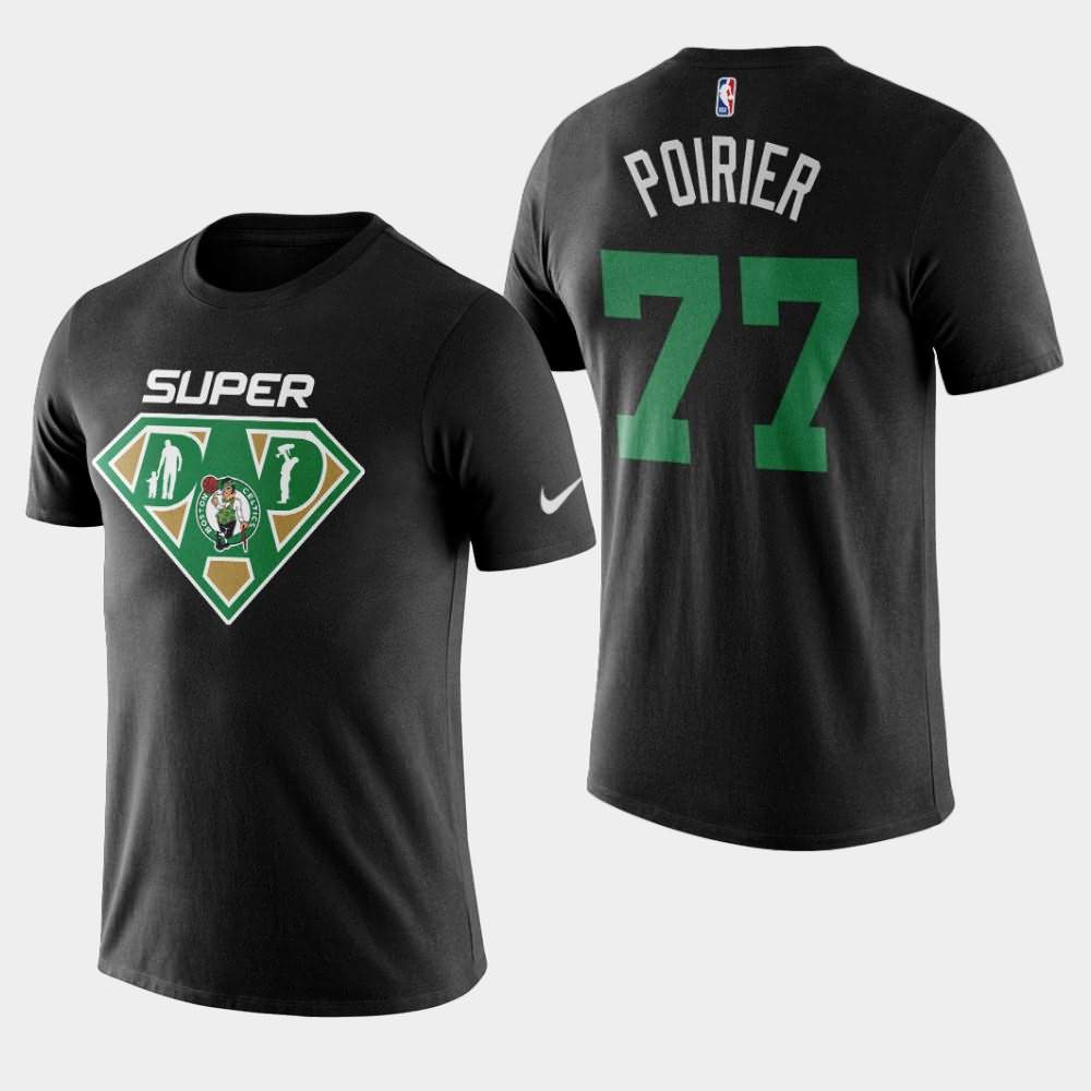 Men's Boston Celtics #77 Vincent Poirier Black NBA 2020 Super Dad T-Shirt VLP80E0X